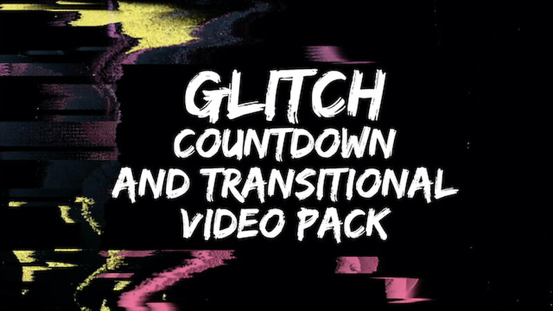 Glitch Countdown & Transitional Video Pack